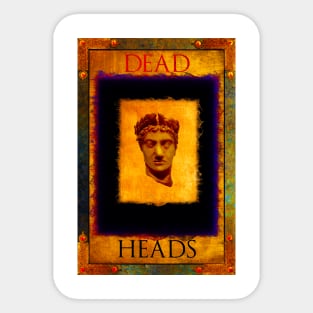 Dead Heads Number One Sticker